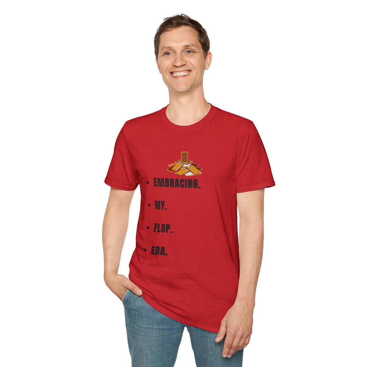 T-Shirt — Embracing My Flop Era Graphic Tee - Trending Now - September 2026