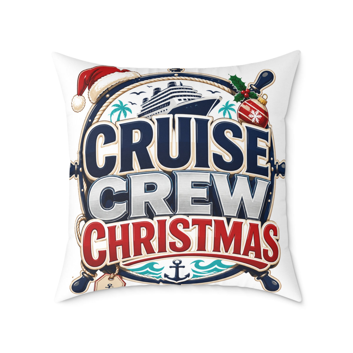 Modern Day Christmas Cruise Crew Christmas Square Poly Canvas Pillow