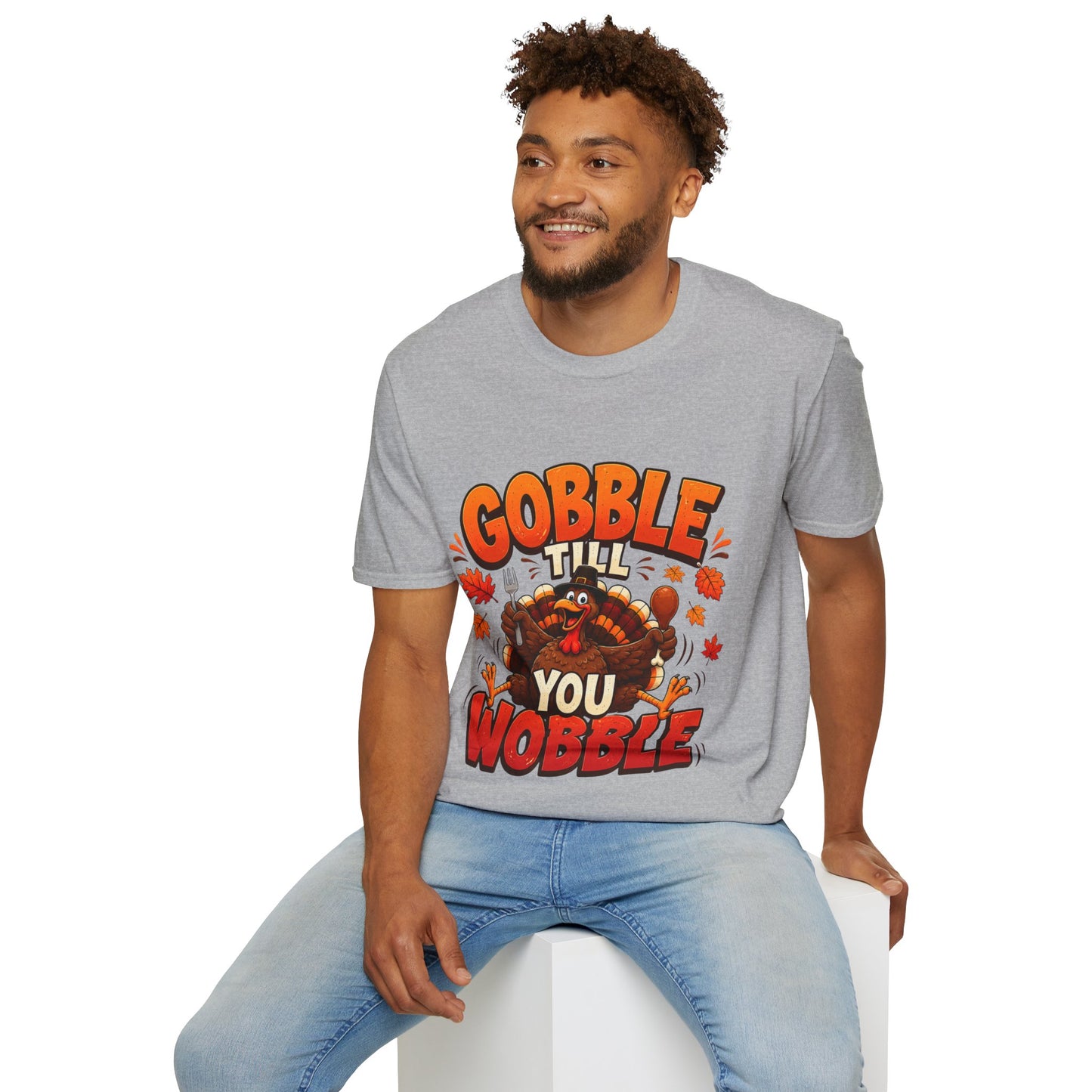 Gobble 'Til You Wobble Thanksgiving T-Shirt