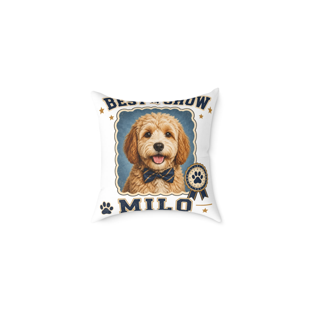 Milo Bailey Dog Dad Mom Square Pillow — 'Best in Show' Personalized Dog Portrait (Milo)