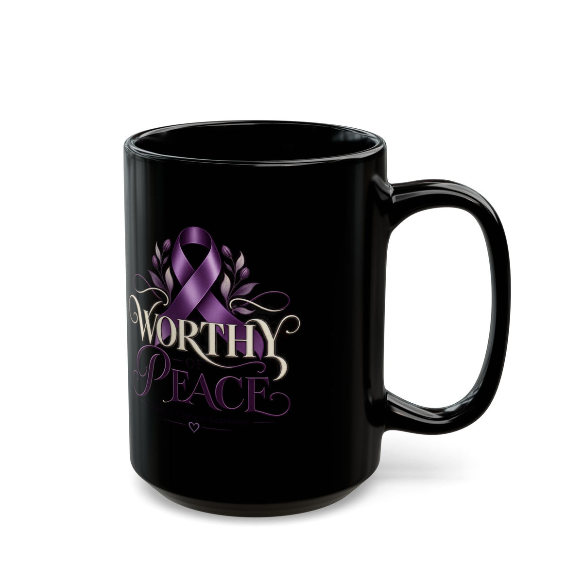 Worthy Peace Ribbon Black Mug —Domestic Violence Inspirational Awareness Coffee Cup (11oz & 15oz)