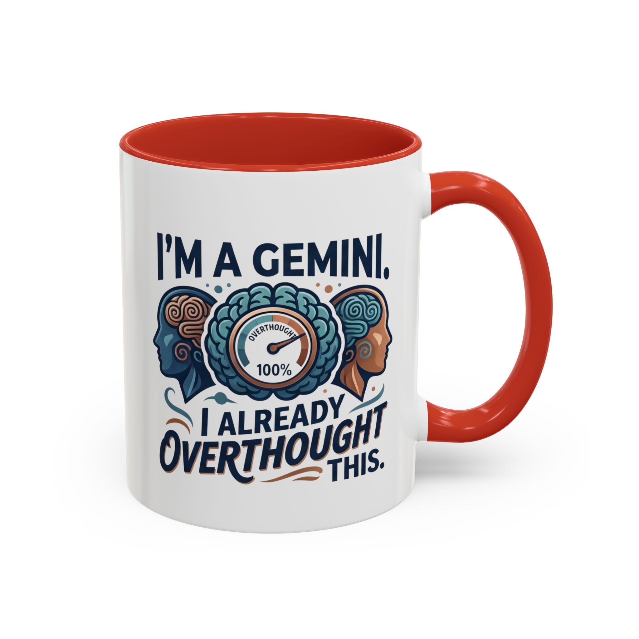 I'm a Gemini Coffee Mug — I Already Overthought This Zodiac Mug (11/15oz)