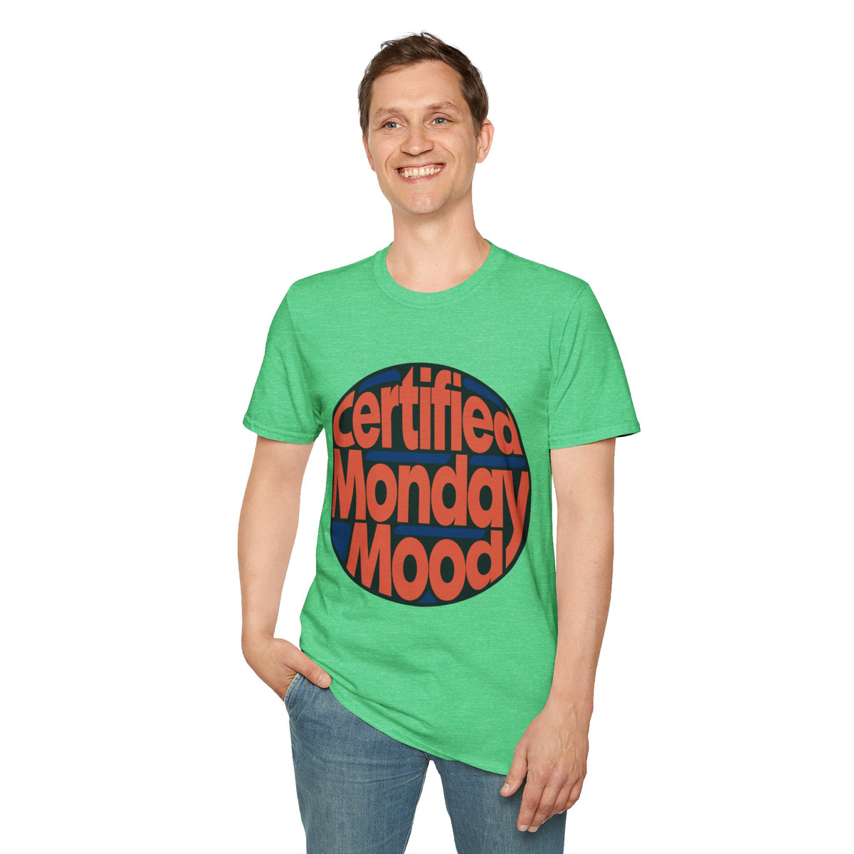 Certified Monday Mood T-Shirt - Trending Now - August 2026