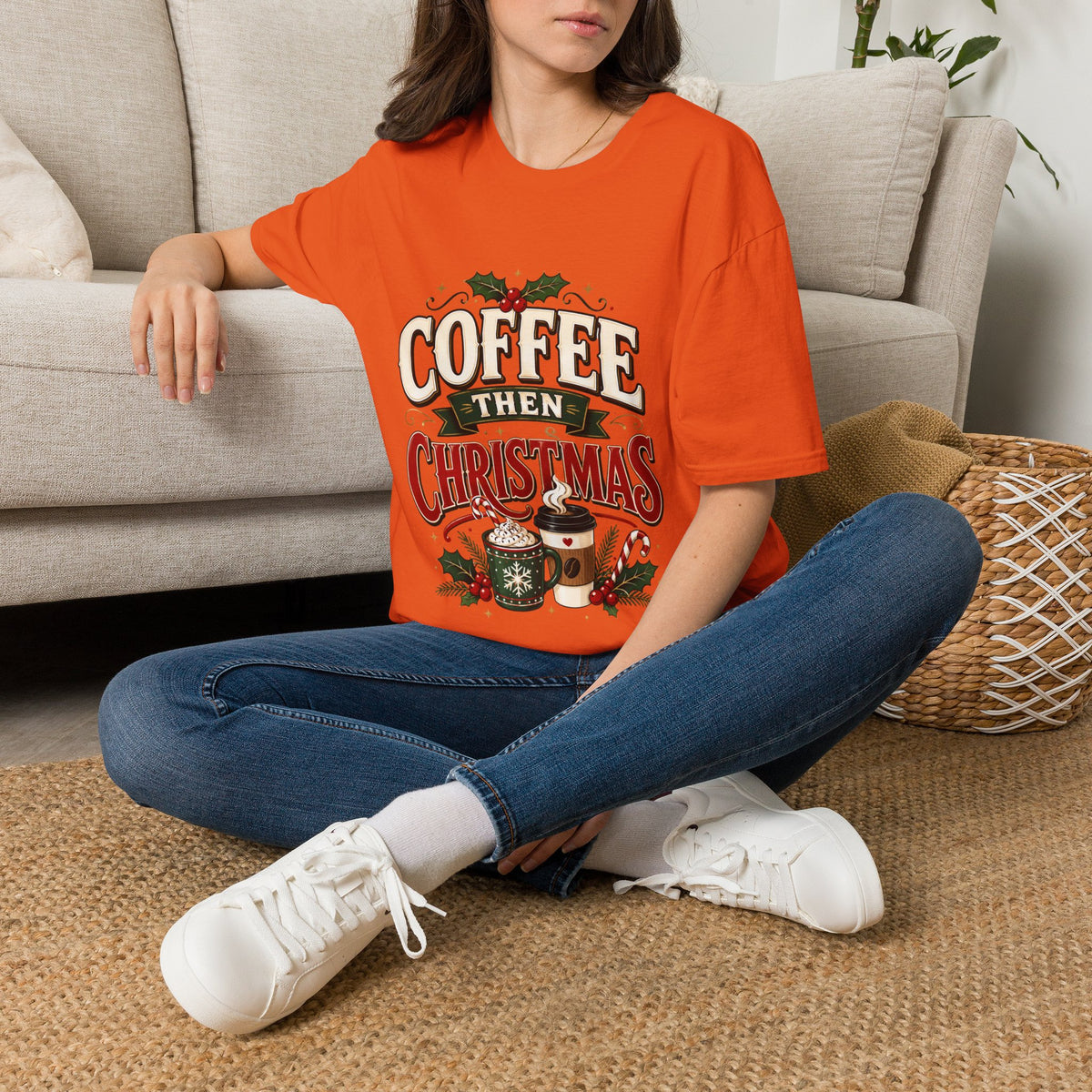 Coffee Then Christmas T-Shirt — Holiday Coffee Lover Tee