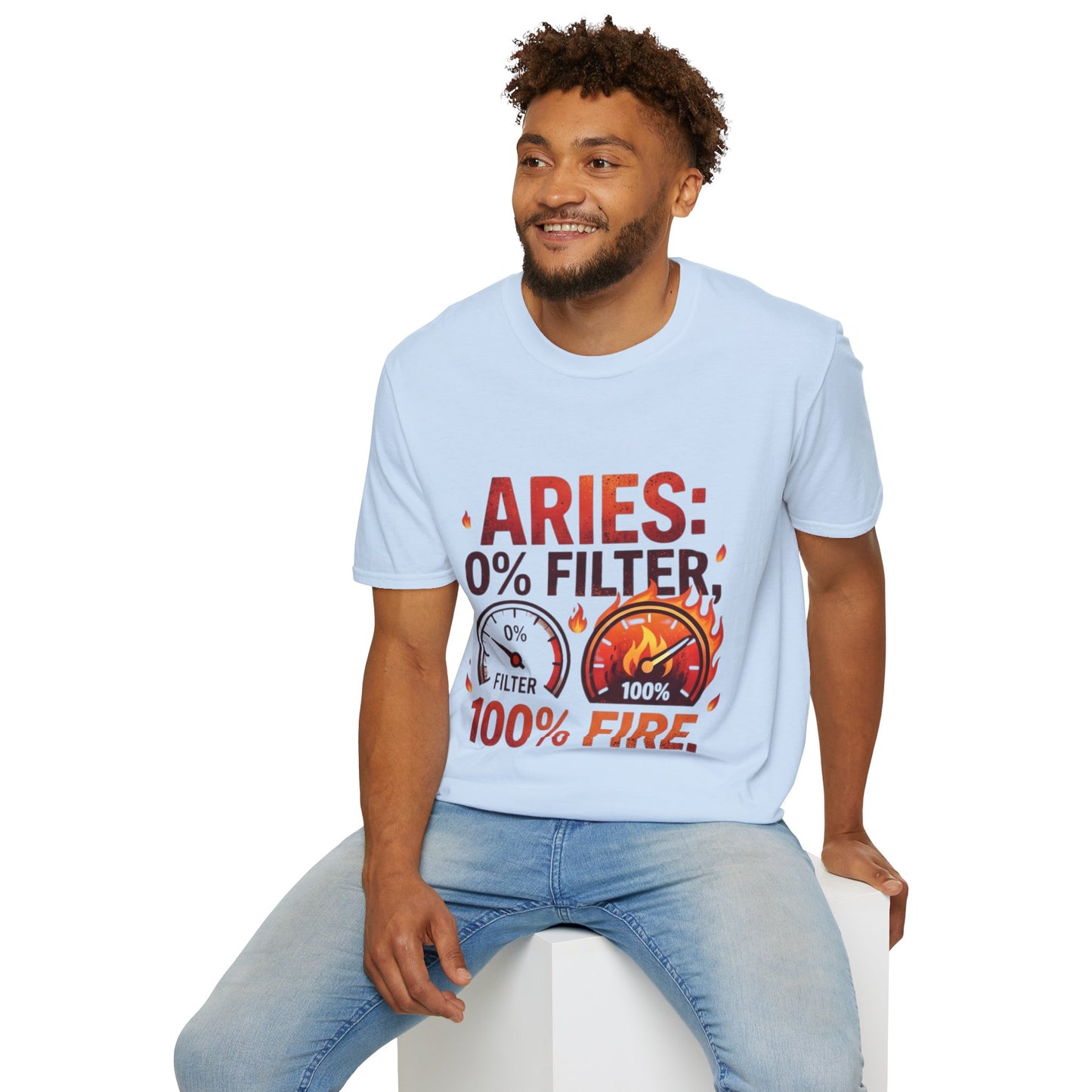 Aries T-Shirt — "Aries: 0% Filter, 100% Fire" Bold Zodiac Tee