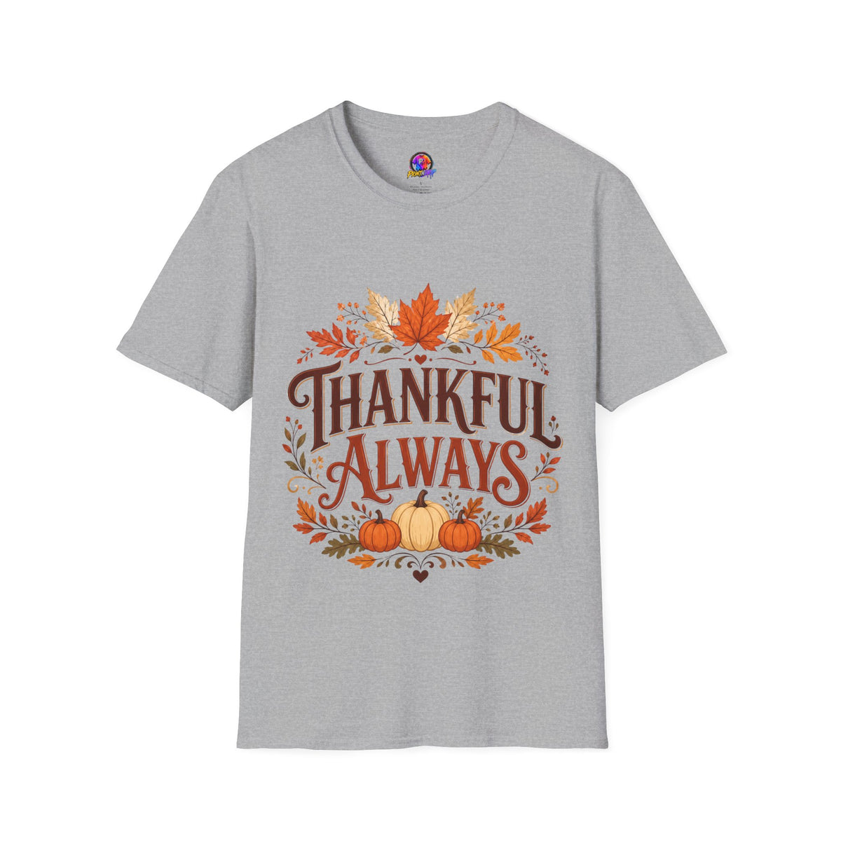 Thanksgiving T-Shirt Thankful Always T-Shirt — Autumn Leaves & Pumpkins Thanksgiving Tee
