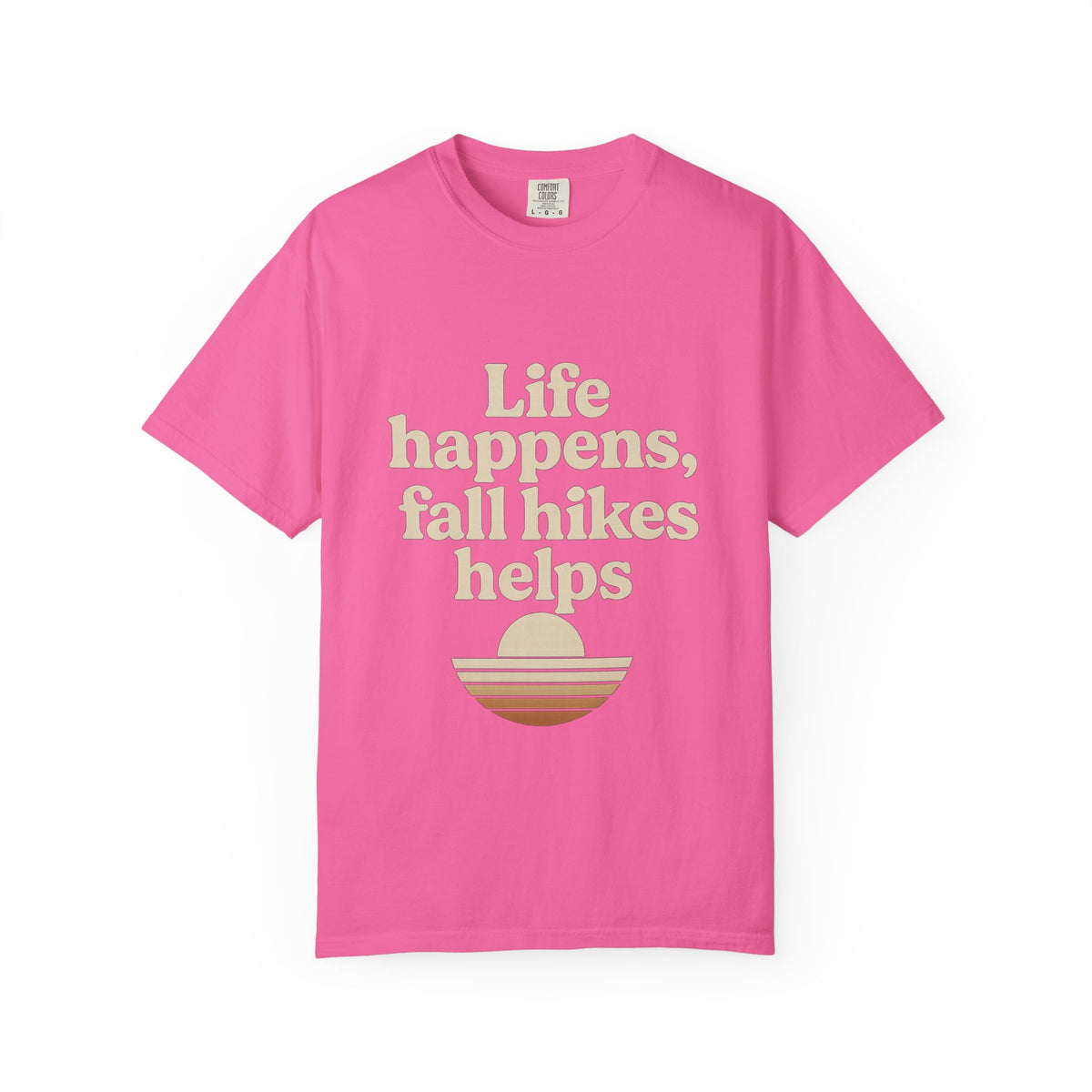 Fall Hikes T‑Shirt — "Life Happens, Fall Hikes Helps" Retro Sunset Tee - Trending Now - October 2026