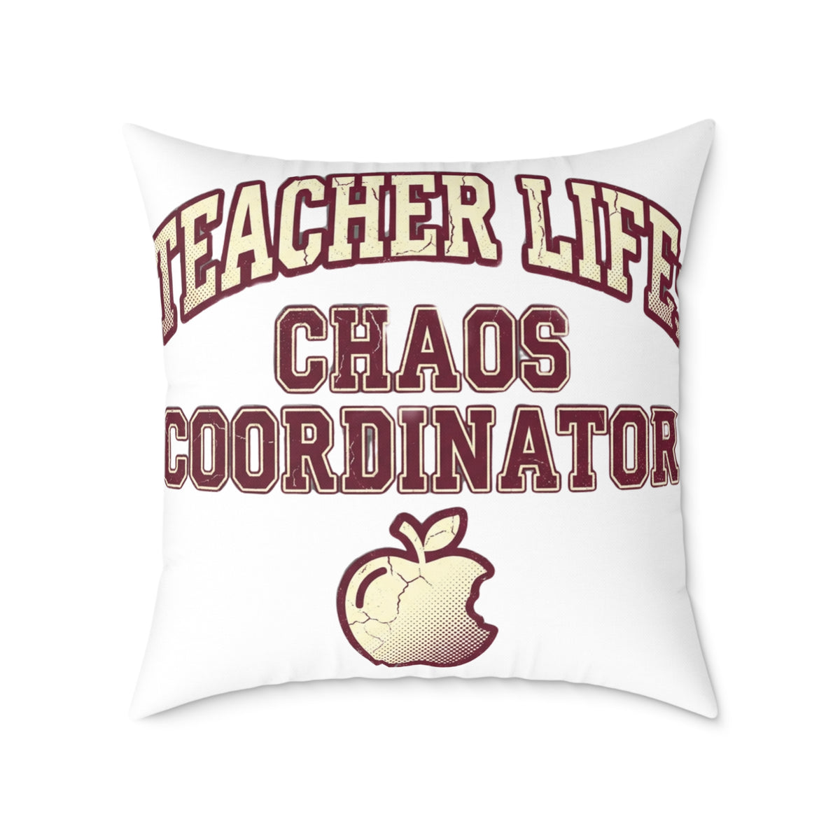 Funny Teacher Life Chaos Coordinator Square Pillow