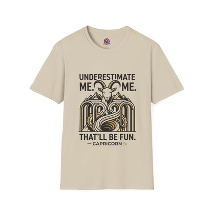 Capricorn 'Underestimate Me That'll Be Fun' T-Shirt
