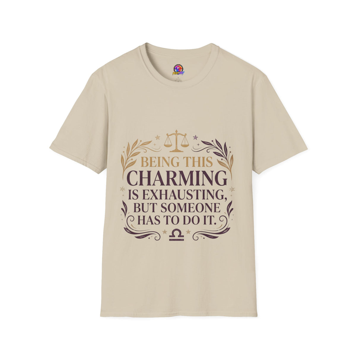 Being This Charming Libra T-Shirt – 'Being This Charming Is Exhausting' Zodiac Tee