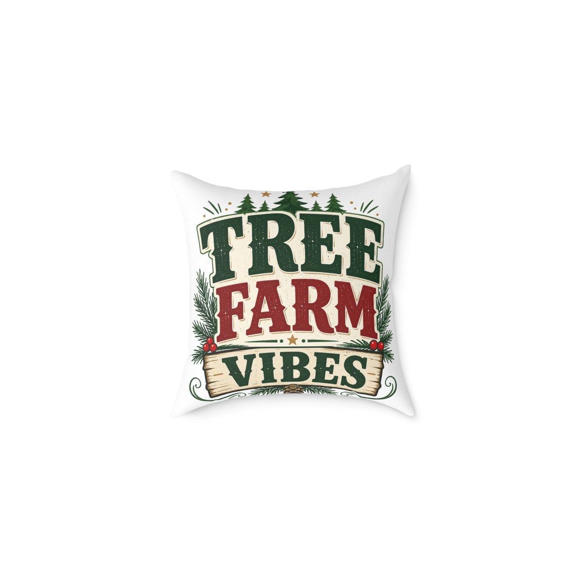 Christmas Tree Farm Vibes Pillow