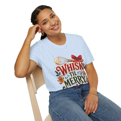 Christmas Baking T-Shirt — "Whisk 'Til Merry" Holiday Tee