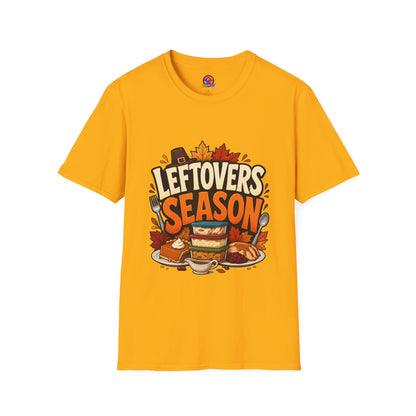 Leftovers Season T-Shirt — Funny Thanksgiving Turkey & Pie Graphic Tee