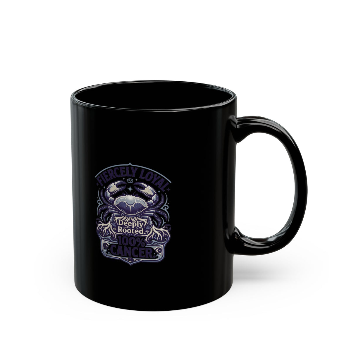 Cancer Zodiac Mug — Fiercely Loyal, Deeply Rooted Black Coffee Cup
