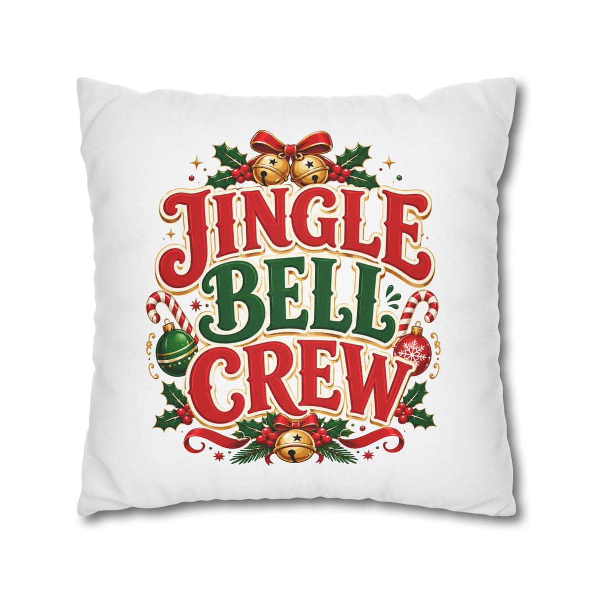 Christmas Jingle Bell Crew Christmas Throw Pillowcase