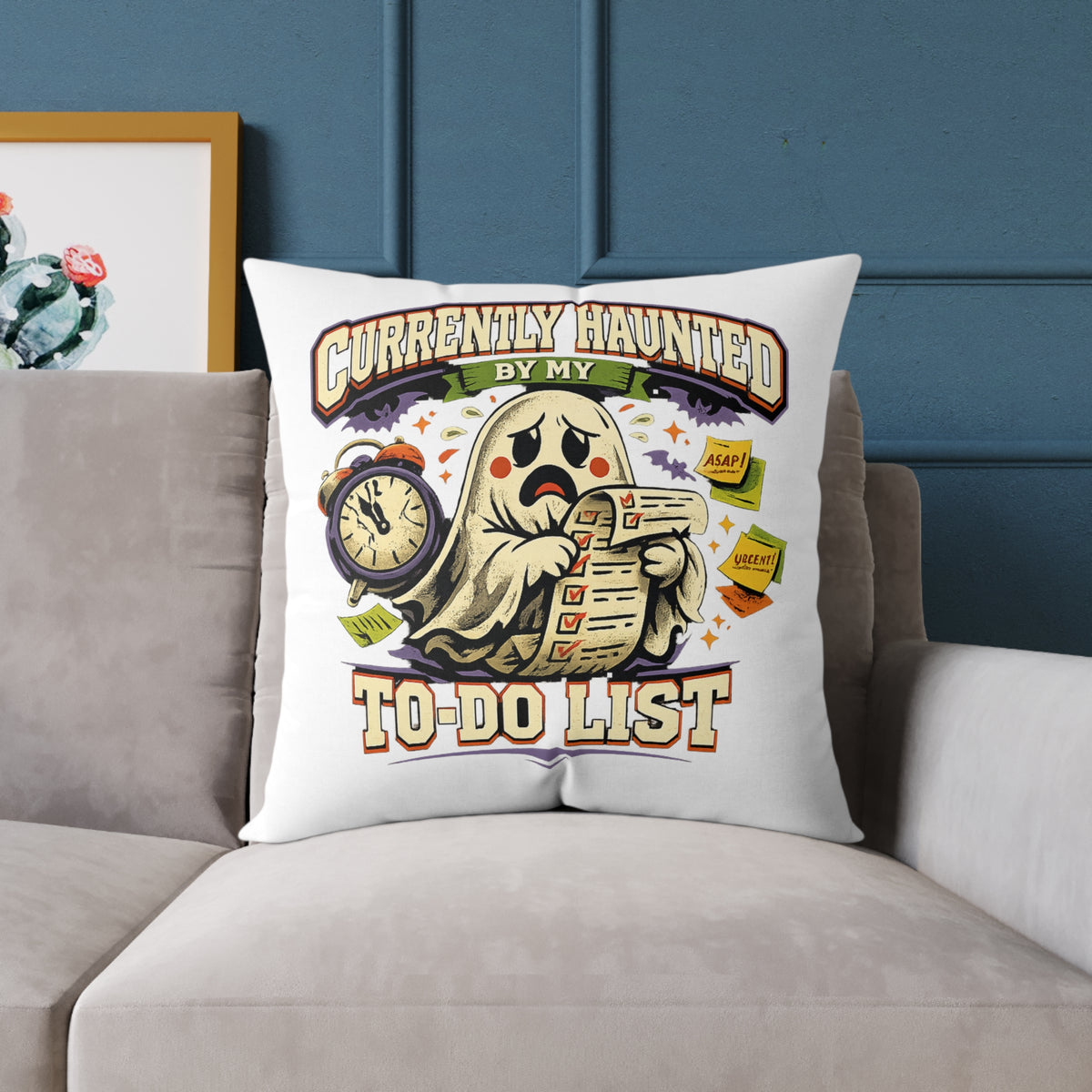 Halloween Square Poly Canvas Pillow — “Currently Haunted by My To-Do List” Halloween Ghost Decorative Throw Pillow