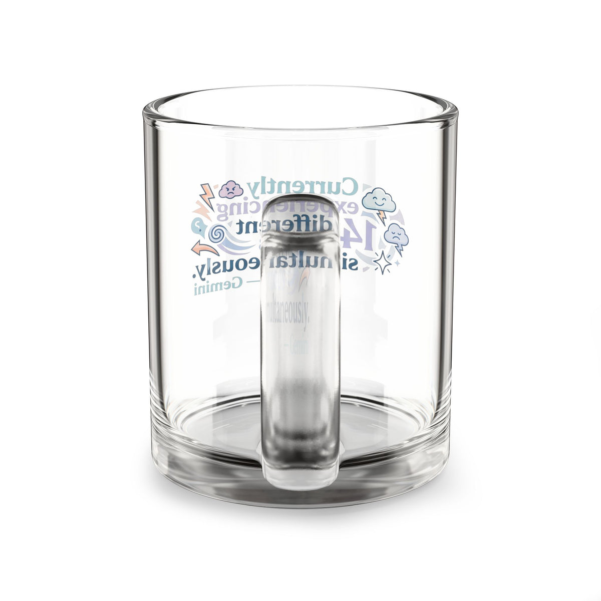 Gemini Glass Mug — “Currently experiencing 14 different moods simultaneously” 10oz