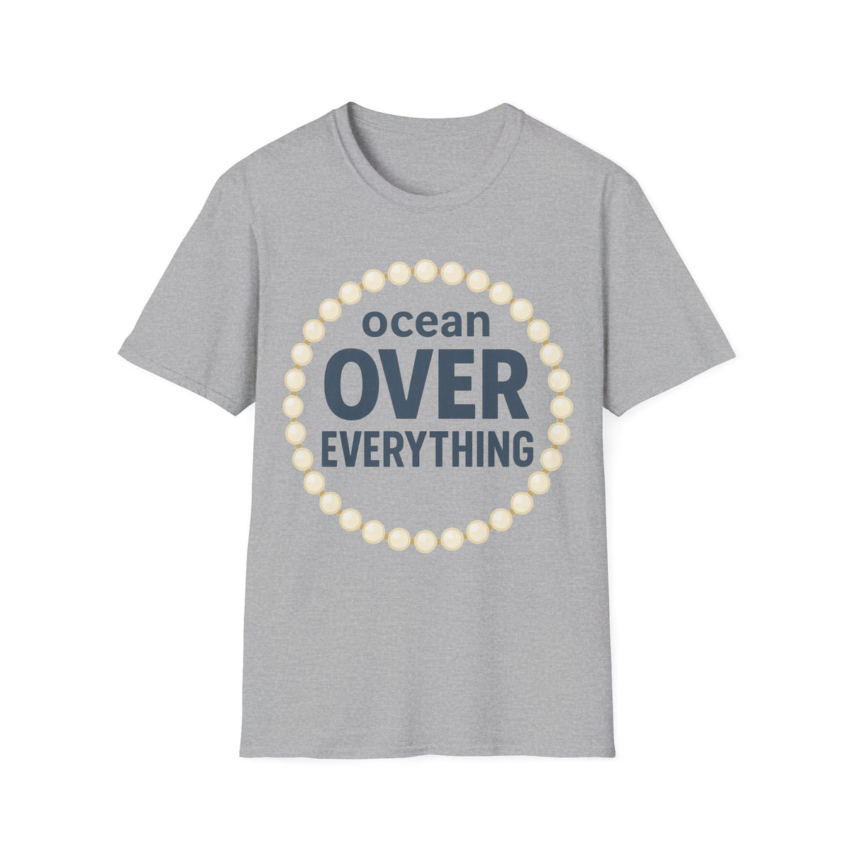 Ocean Over Everything T-Shirt — Minimal Coastal Graphic Tee - Trending Now - September 2026
