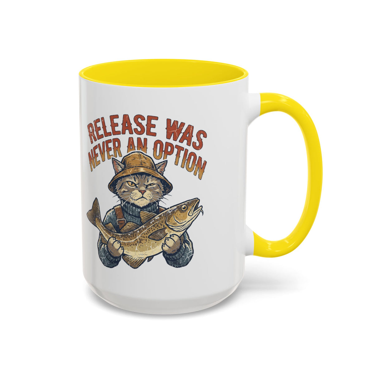 "Release Was Never An Option" Funny And Witty Accent Coffee Mug (11, 15oz)