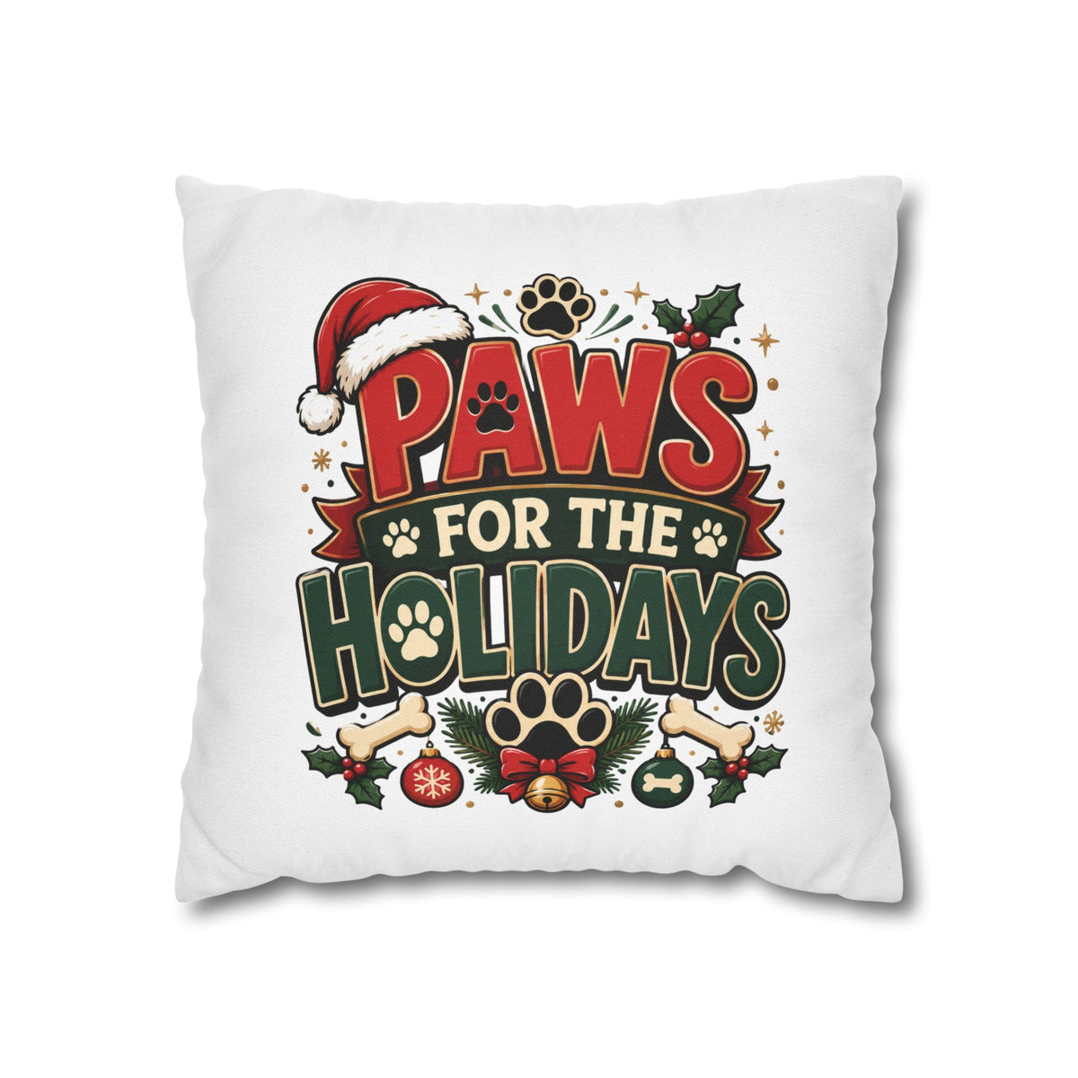 Christmas Paws For The Holidays Pillowcase