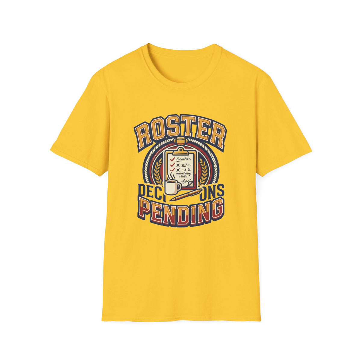 Roster Pending T‑Shirt — Funny Sports Team Tee for Players & Fans - Trending Now - August 2026