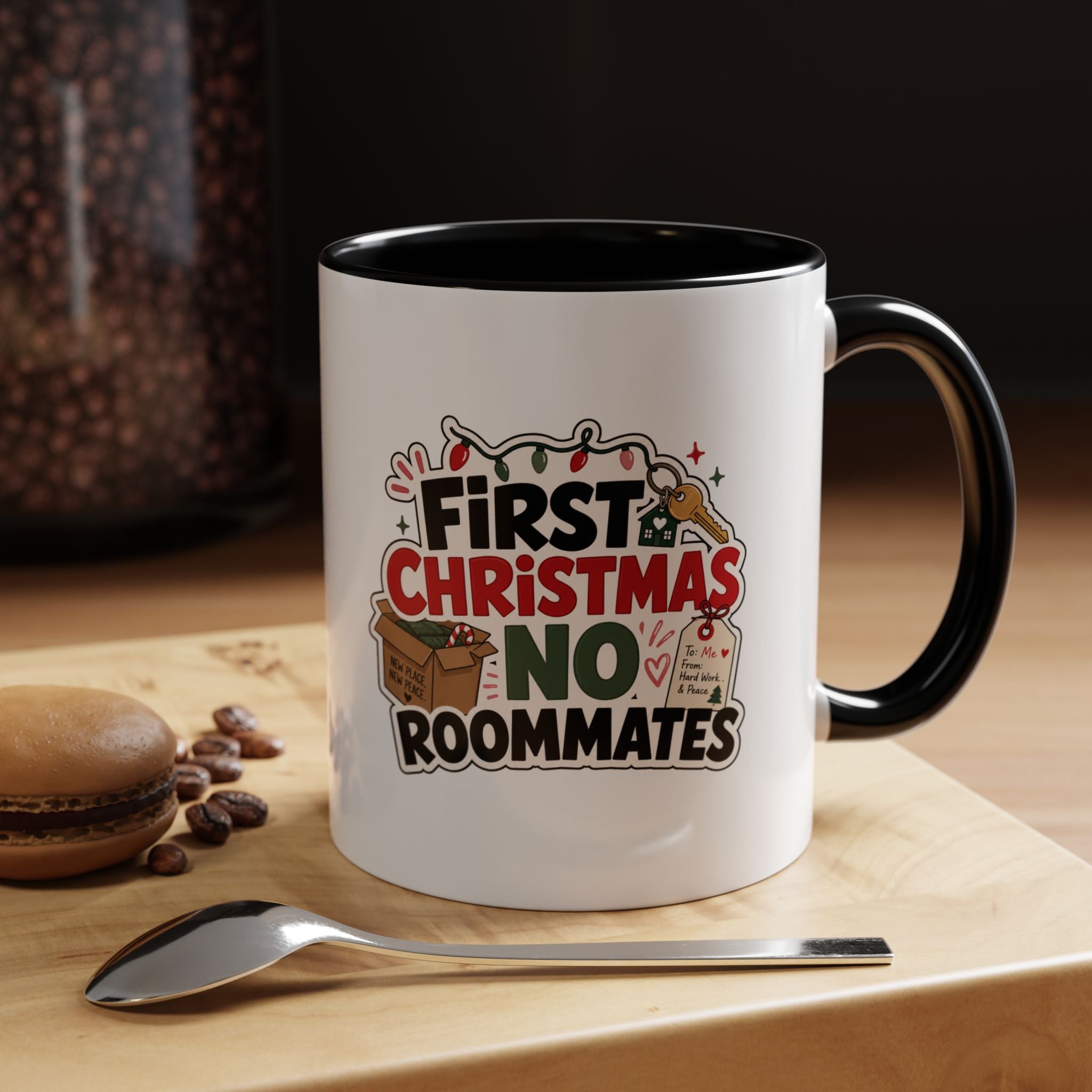 Modern Day Christmas First Christmas No Roommates Accent Coffee Mug — Funny Holiday Gift for New Homeowners & Dorm Residents