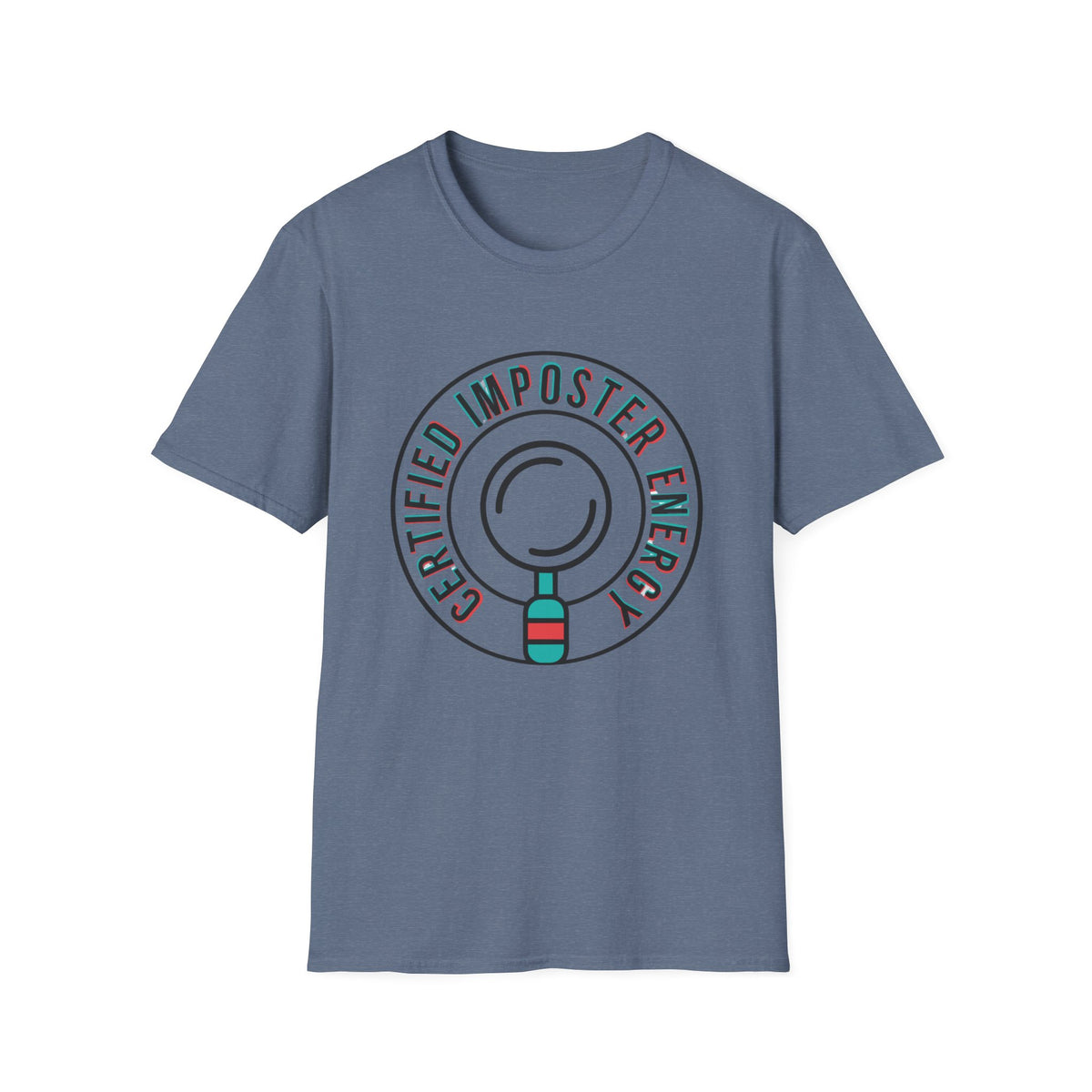 Certified Imposter Energy T-Shirt — Funny Self-Aware Graphic Tee - Trending Now - August 2026