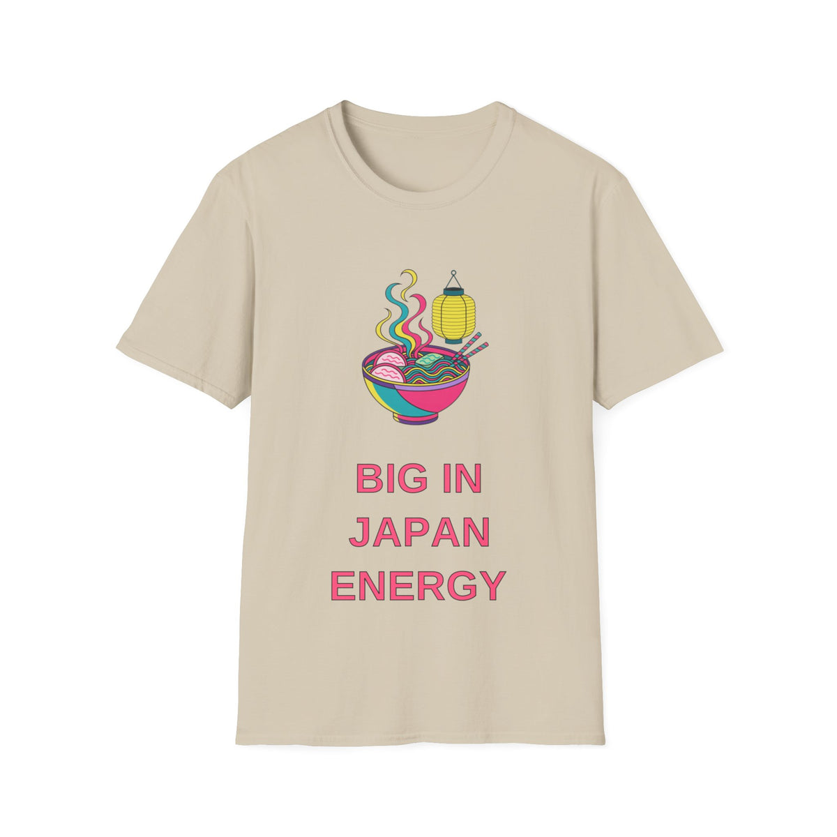 Ramen Bowl Tee — "Big in Japan Energy" Graphic T-Shirt - Trending Now - August 2026