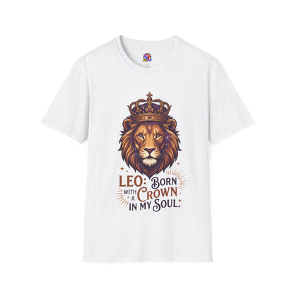Leo Lion T-Shirt — "Born with a Crown in My Soul" Zodiac Graphic Tee
