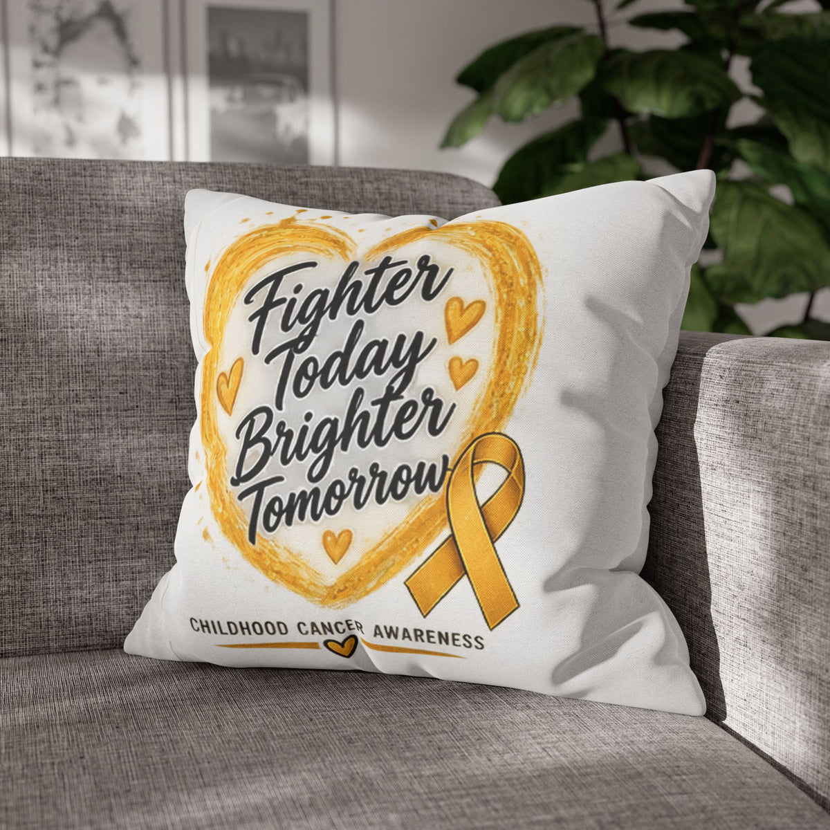 Childhood Cancer Awareness Pillowcase — "Fighter Today Brighter Tomorrow" Gold Ribbon
