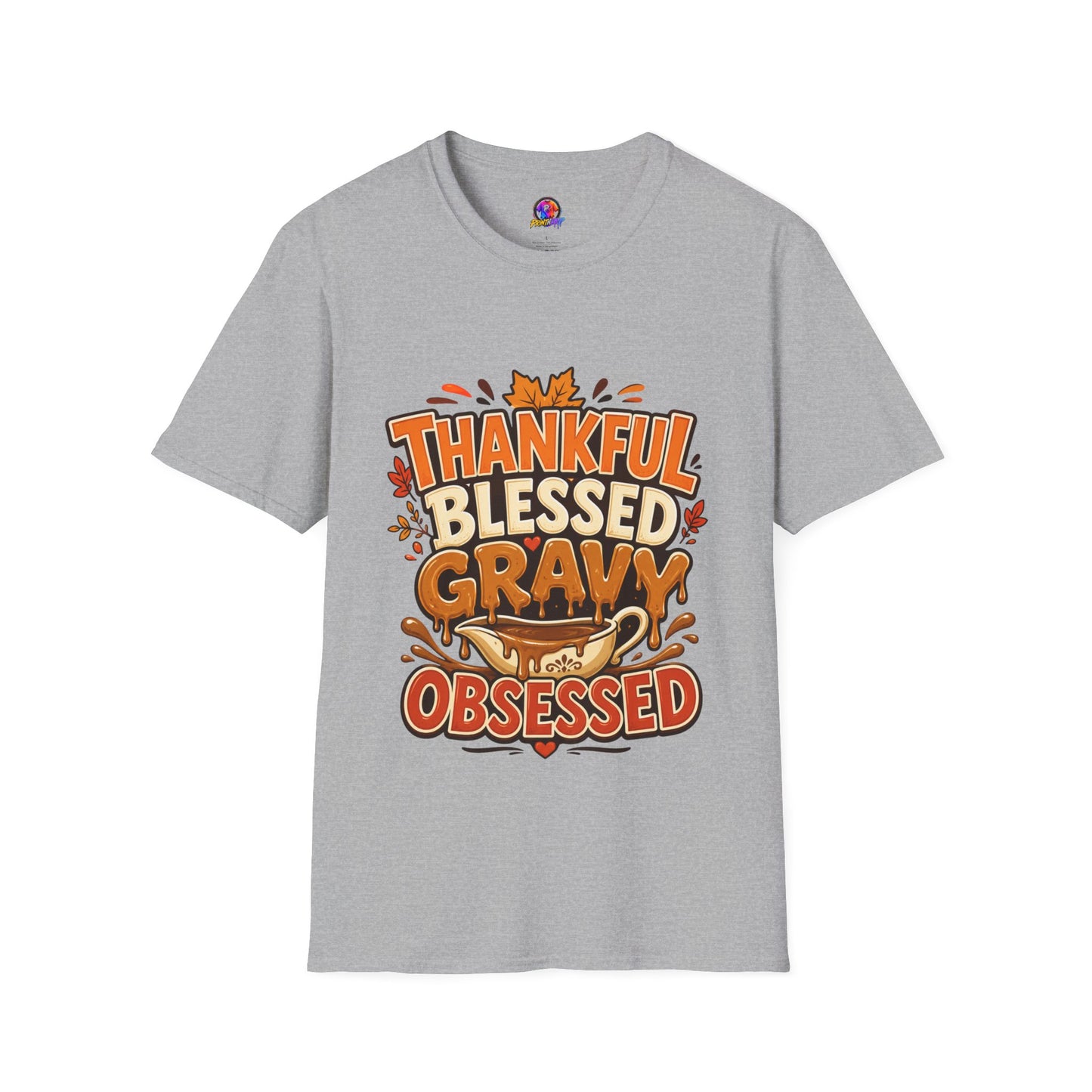 Thankful Blessed Gravy Obsessed T-Shirt — Thanksgiving Fall Turkey Dinner Tee