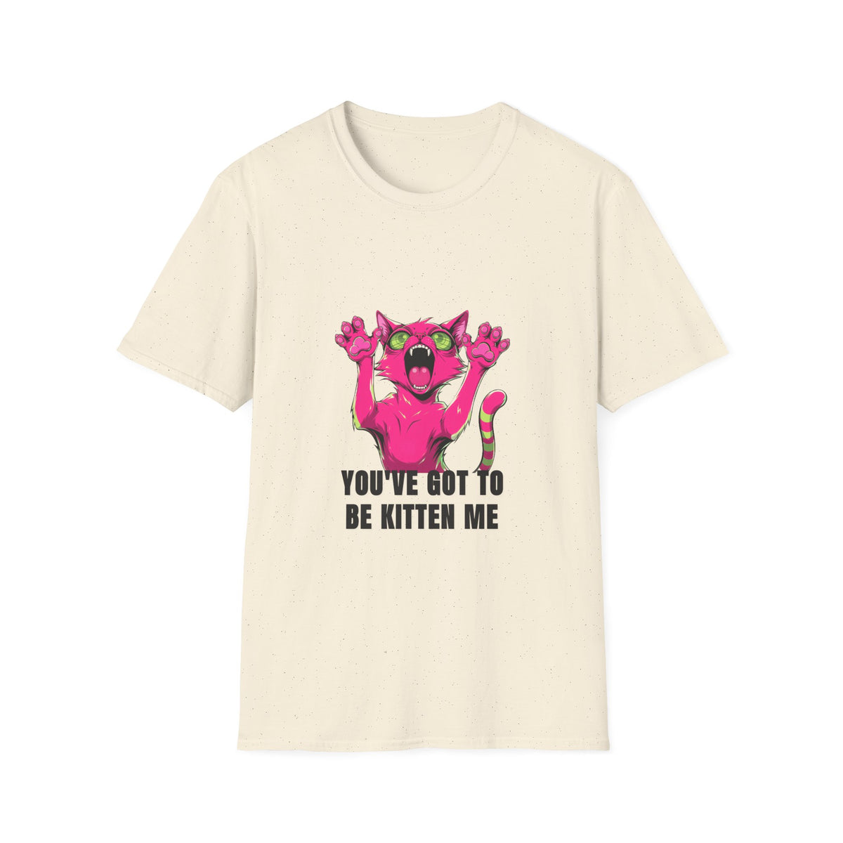Funny Pink Screaming Cat T-Shirt — "You've Got to Be Kitten Me" Graphic Tee - Trending Now - August 2026