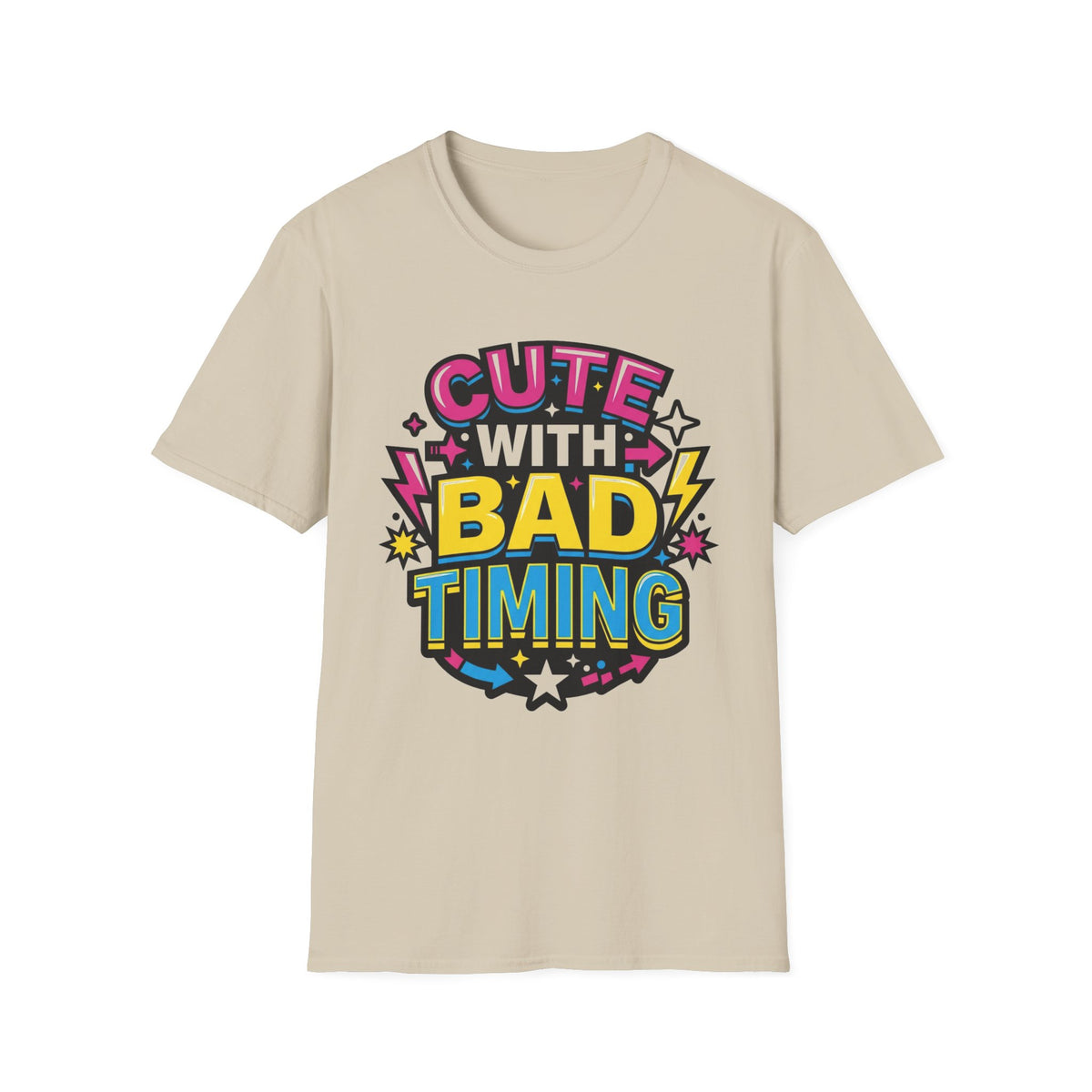 Cute But Bad Timing Graphic T-Shirt — Funny Retro Rainbow Tee - Trending Now - August 2026