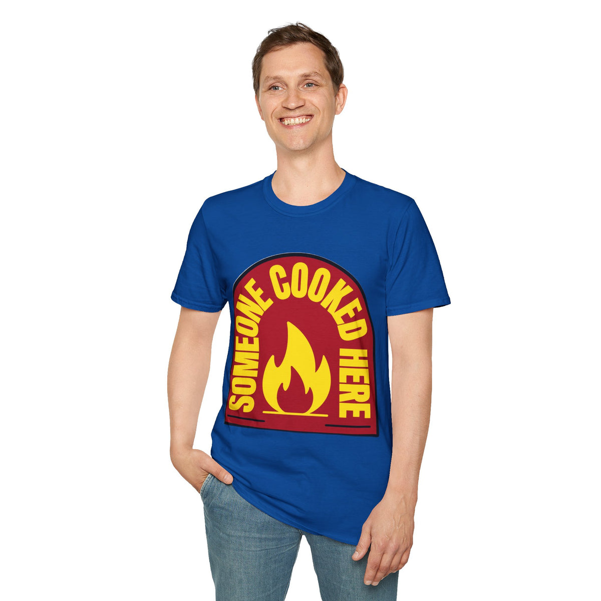Someone Cooked Here T-Shirt — Funny Chef/Kitchen Cooking Shirt - Trending Now - August 2026