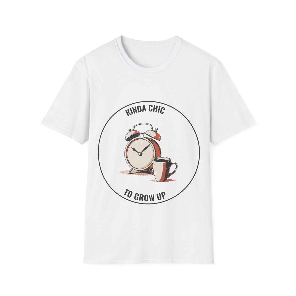 "Kinda Chic To Grow Up" Retro Clock Graphic Tee - Funny Relatable Aesthetic White T-Shirt - Trending Now - September 2026