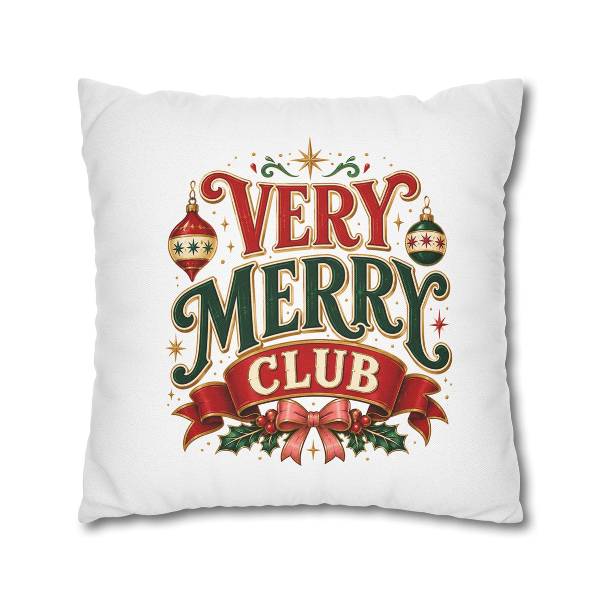 Christmas Very Merry Club Holiday Pillowcase — Christmas Decorative Throw Pillow