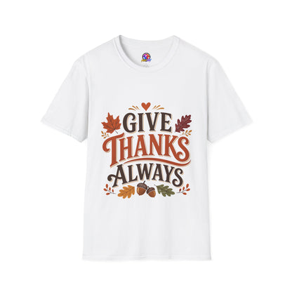 Give Thanks Always Tee — Thanksgiving Fall Leaves Gratitude T-Shirt