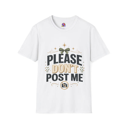T-Shirt — Please Don’t Post Me Graphic Tee (Cute Bow, Social Media Humor)