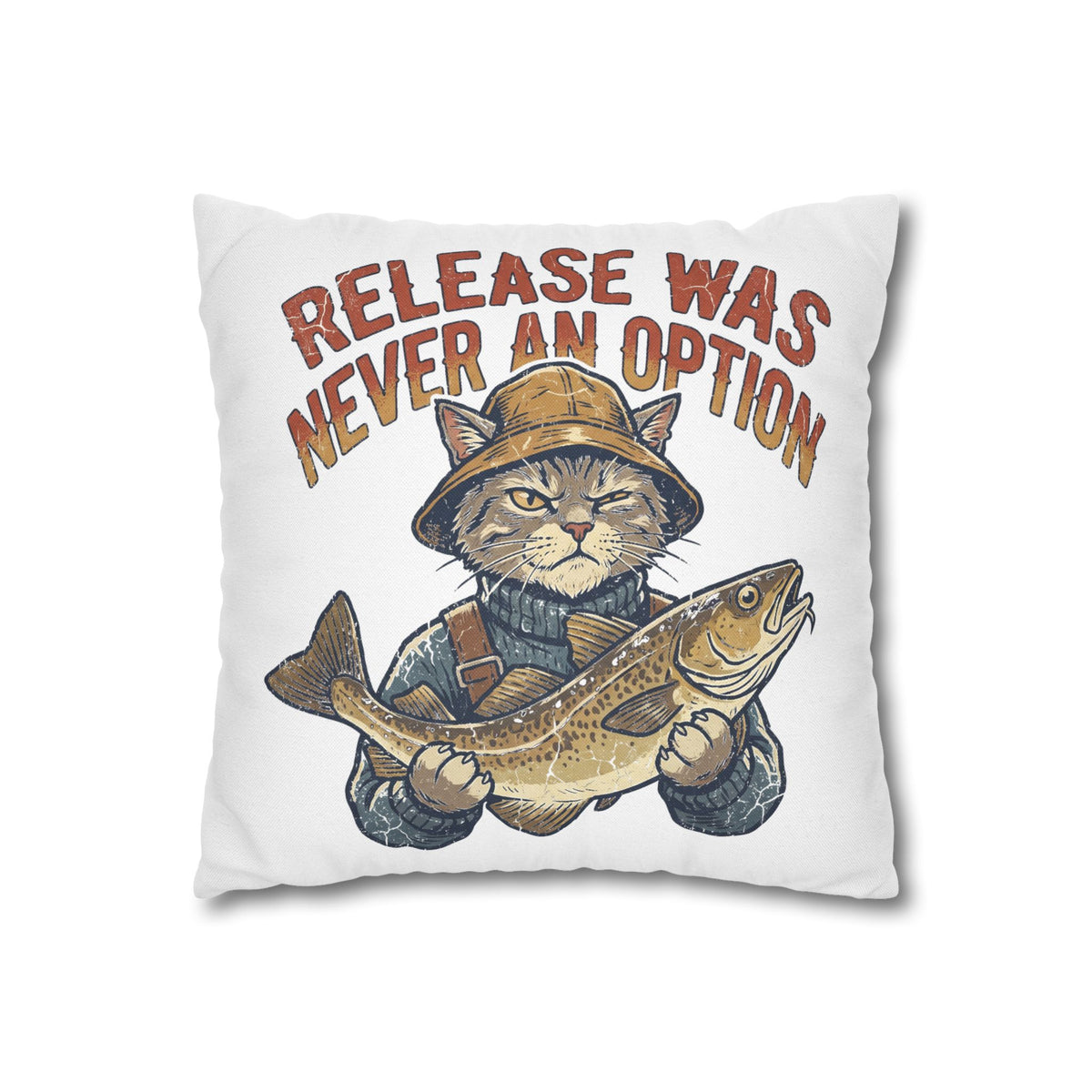 Funny Cat Angler Pillowcase - "Release Was Never An Option" Fishing Throw Pillow