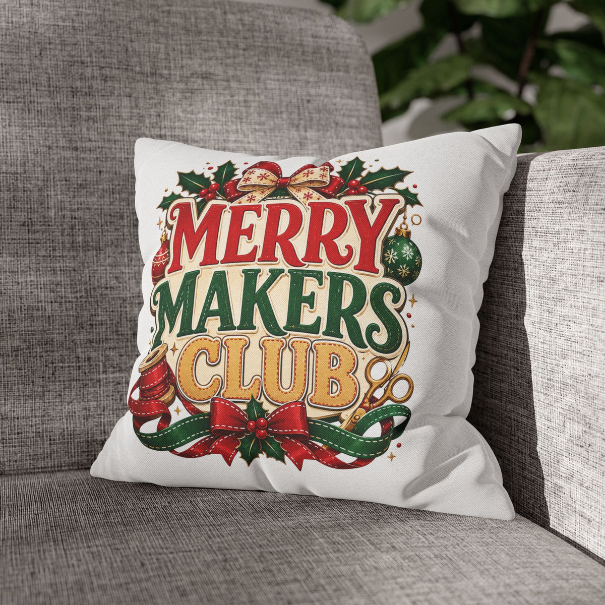 Christmas Merry Makers Club Holiday Pillowcase