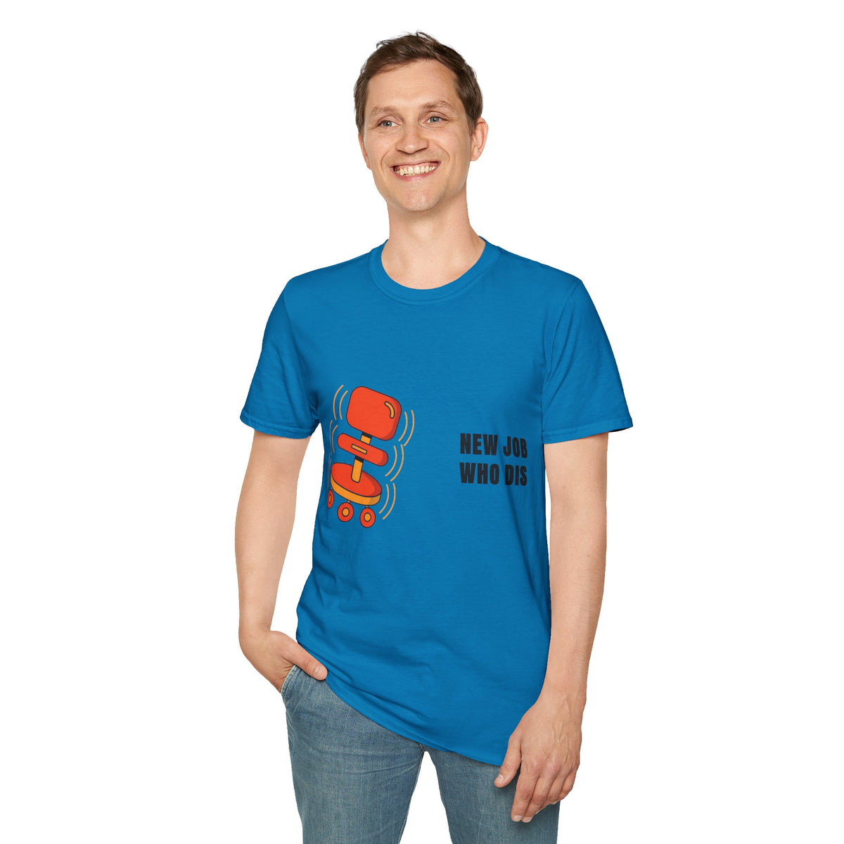 T-Shirt — 'New Job Who Dis' Funny Career Change Tee - Trending Now - September 2026