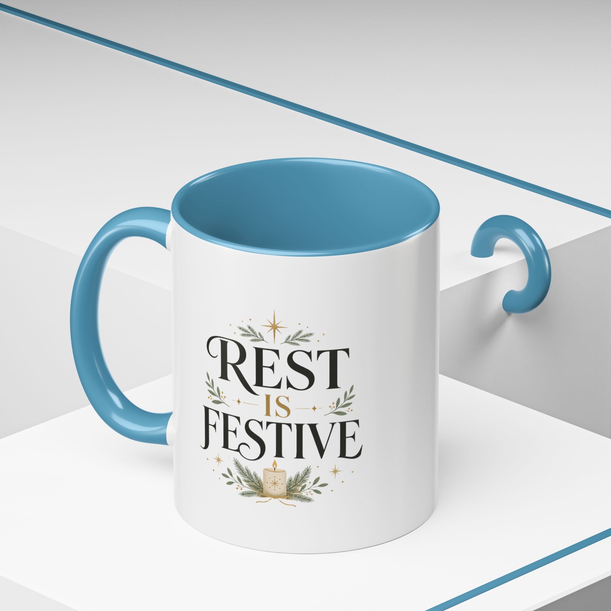 Modern Day Christmas Rest Is Festive Coffee Mug — Holiday Floral Accent
