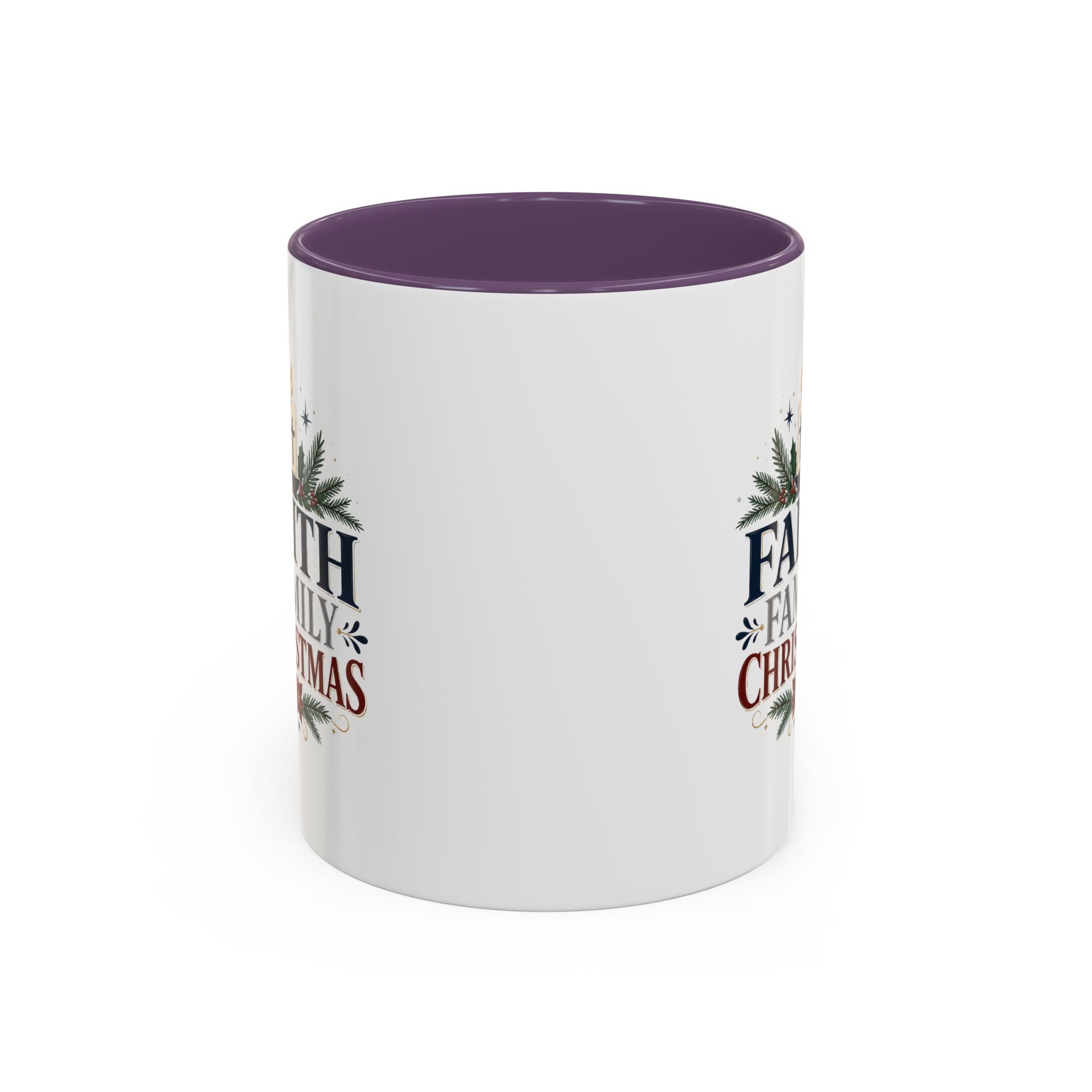 Christmas Faith • Family • Christmas Accent Coffee Mug — Holiday Religious Ceramic Mug