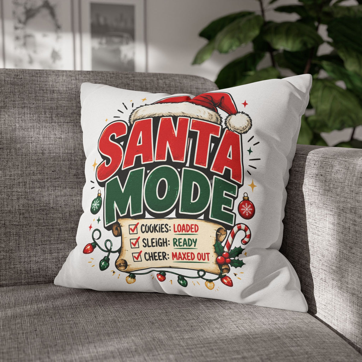 Christmas Santa Mode Holiday Throw Pillow — 'Santa Mode' Festive Decorative Pillowcase