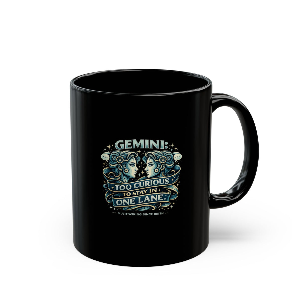 Gemini Zodiac Horoscope Mug — "Too Curious to Stay in One Lane" Black Zodiac Coffee Cup