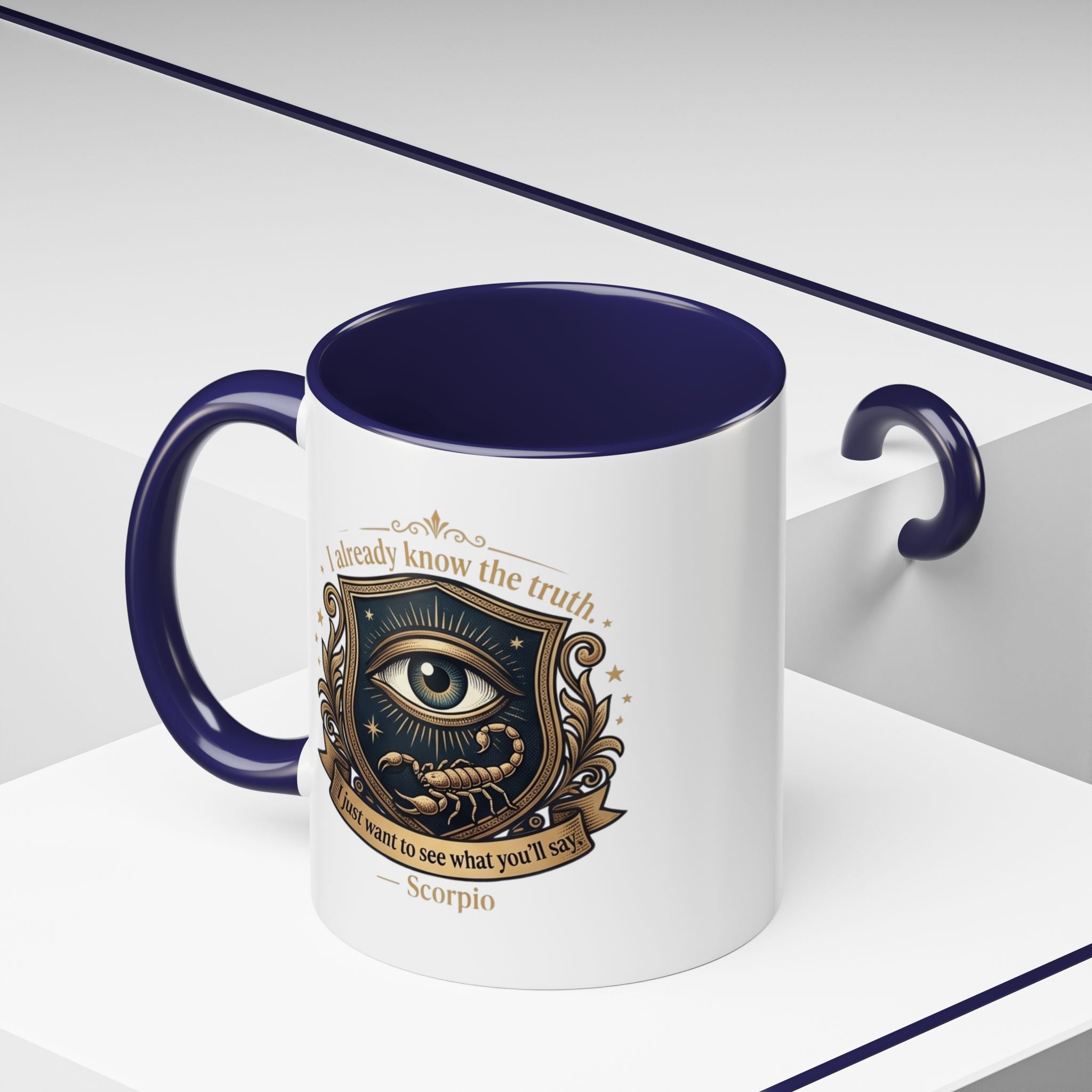 Scorpio Accent Coffee Mug — "I Already Know the Truth" Astrology Zodiac Mug