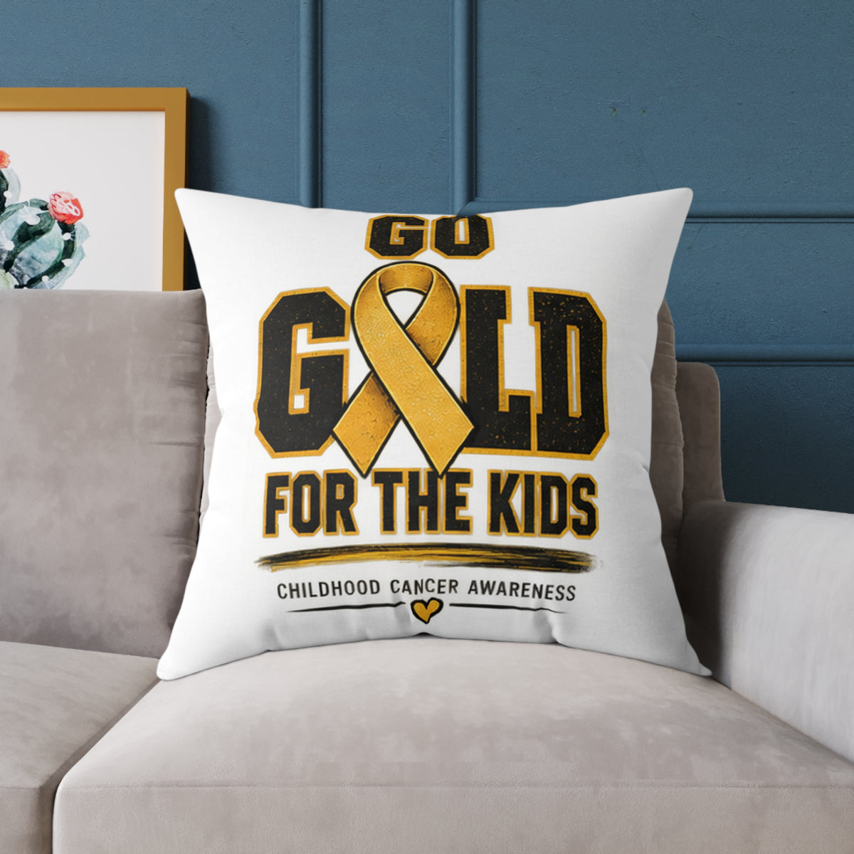 Go Gold for the Kids Childhood Cancer Awareness Pillow