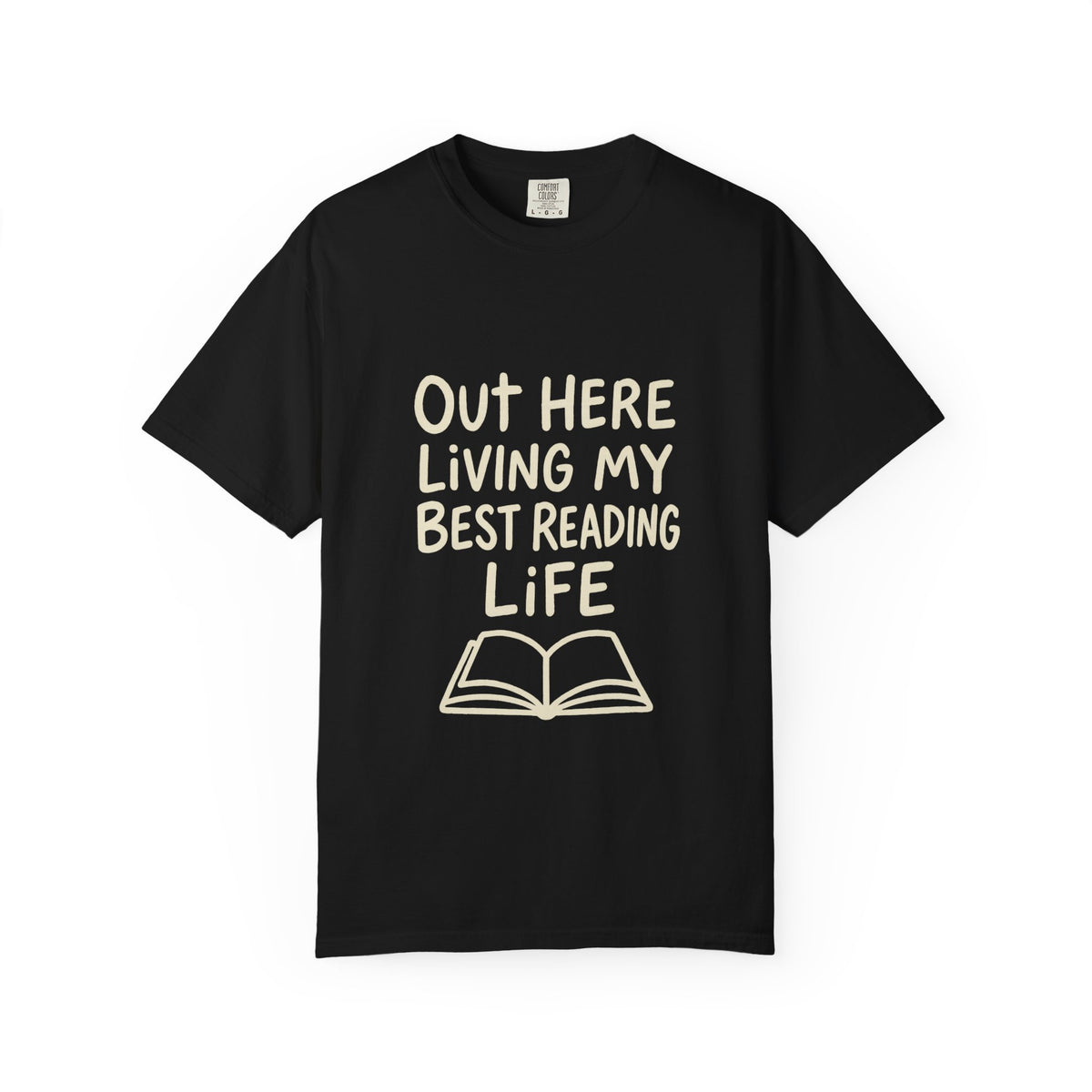 Reading Life T-Shirt — "Out Here Living My Best Reading Life" Book Lover Tee - Trending Now - October 2026