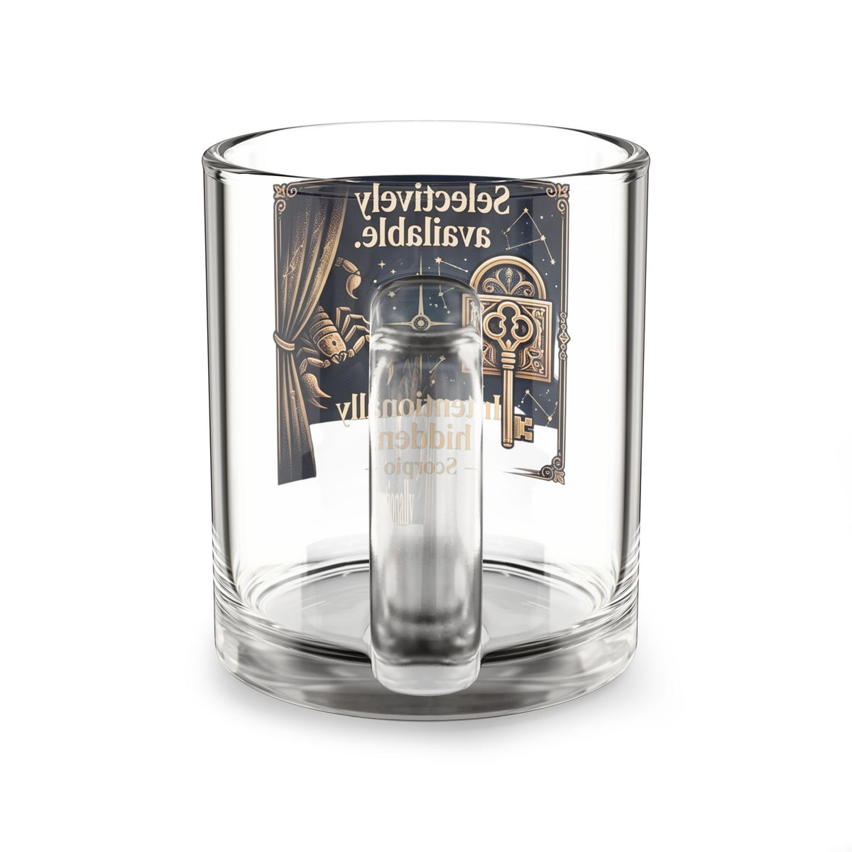 Scorpion Glass Mug — "Selectively Available. Intentionally Hidden" Scorpio Zodiac Coffee Mug