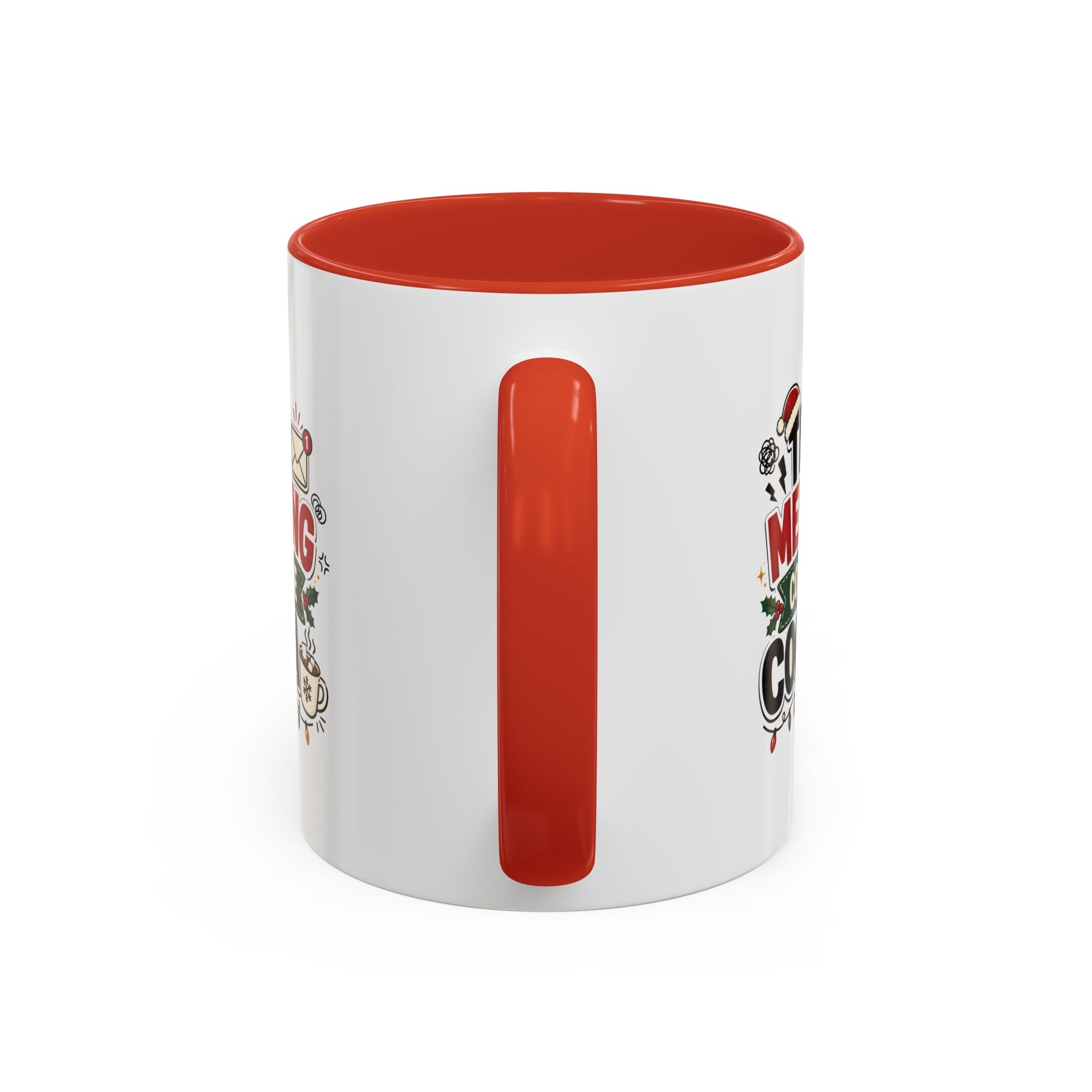Modern Day Christmas This Meeting Could Be Cocoa Accent Coffee Mug — Holiday Office Christmas Coffee Cup